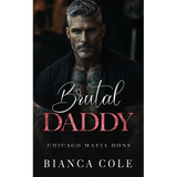 Brutal Daddy: A Dark Captive Mafia Romance - Paperback