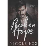 Broken Hope: A Dark Mafia Romance - Paperback